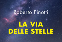 La via delle stelle di Roberto Pinotti