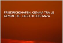 Friedrichshafen: Gemma tra le gemme del Lago di Costanza