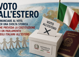 Voto all’estero: rinunciare al voto, per una svolta storica che preveda la costituzione di un Parlamento degli italiani all’estero